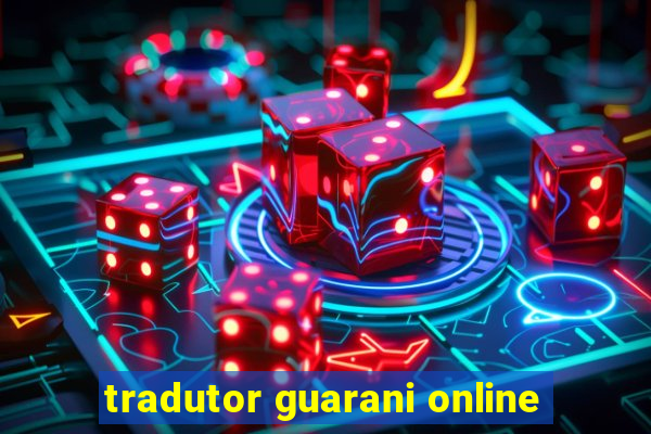 tradutor guarani online